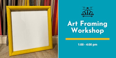 Imagen principal de Art Framing Workshop