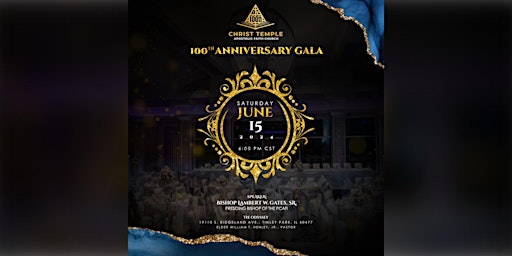 Immagine principale di Christ Temple Apostolic Faith Church 100th Anniversary Black Tie Gala 