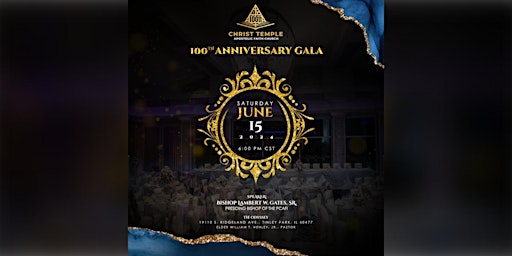 Hauptbild für Christ Temple Apostolic Faith Church 100th Anniversary Black Tie Gala