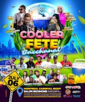 Immagine principale di COOLER FETE BACCHANAL 2024 ft. Mical Teja, Nadia Batson, Rick Ramoutar & Ve 