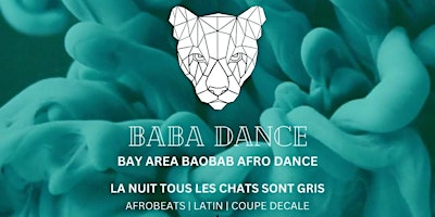 BABA Dance - Bay Area, Baobab Afro Dance! 420 SPECIAL primary image