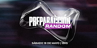 Primaire afbeelding van Preparacción RANDOM 2024