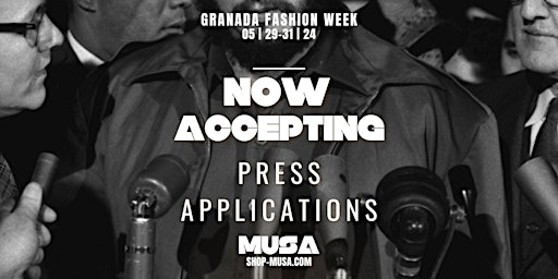 Primaire afbeelding van Granada Fashion Press Conference  Inquiry (Photographers & Media Wanted)