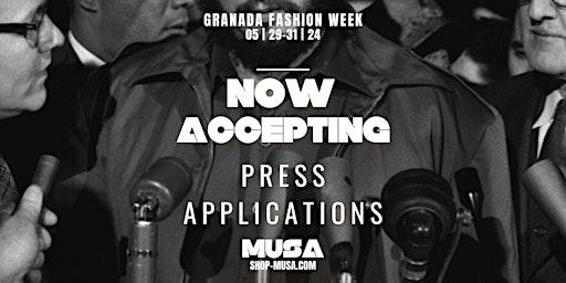 Granada Fashion Press Conference  Inquiry (Photographers & Media Wanted)