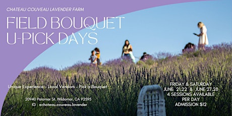 Lavender Farm U-Pick Days	June 21 & 22  /  28 & 29 , 2024