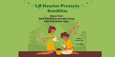 Latino Outdoors Houston | Semillitas Program primary image