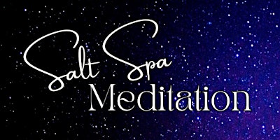Imagem principal do evento Salt Spa Meditation