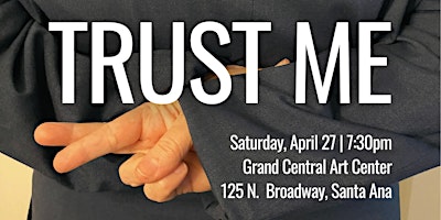 Image principale de OCPA Presents ... Trust Me, a Comedy by Paula Fell