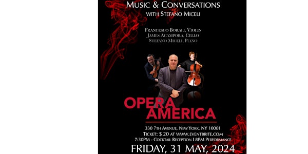 Opera America: Stefano Miceli with Francesco Borali and James Acampora