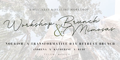 Primaire afbeelding van Nourish: A Transformative Day Retreat Brunch