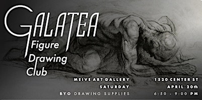 Primaire afbeelding van GALATEA : Figure Drawing (RSVP here, PAY @ door. $25 Venmo or $20 CASH)