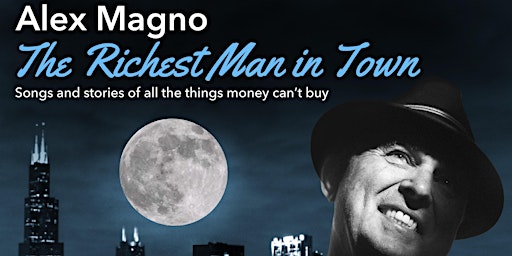 Imagem principal do evento Alex Magno: The Richest Man in Town