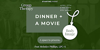 Imagem principal do evento Dinner & A Movie | Body Image