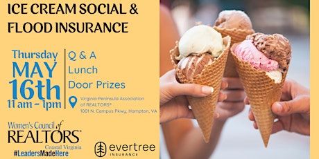 Ice Cream Social & Flood Insurance