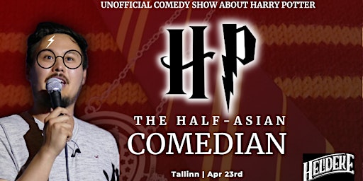 HP the Half-Asian Comedian - Unofficial Harry Potter Comedy Show Tallinn  primärbild