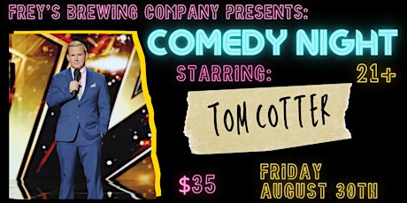 Comedy Night Starring Tom Cotter