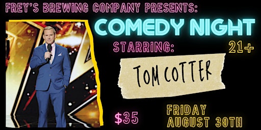 Immagine principale di Comedy Night Starring Tom Cotter 