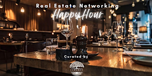 Primaire afbeelding van Real Estate Networking  Happy Hour