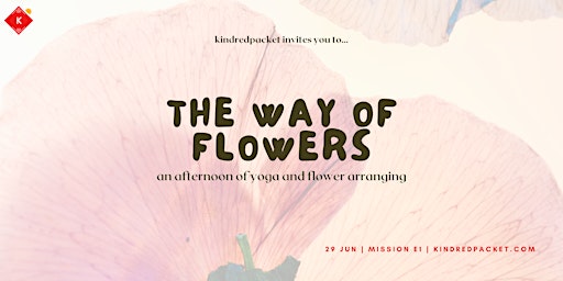 Imagem principal do evento The Way of Flowers