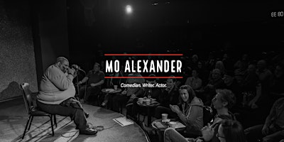 Image principale de Stand Up Comedy Night With Mo Alexander