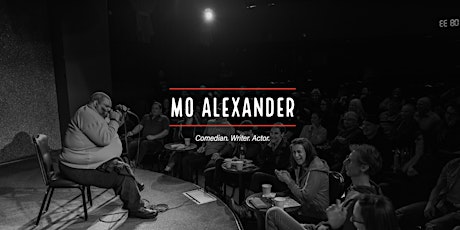 Stand Up Comedy Night With Mo Alexander