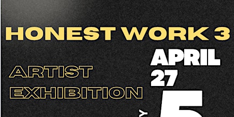 HONEST WORK: APRIL 27