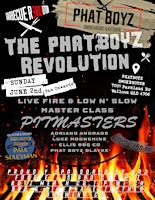 Imagem principal do evento The PhatBoyz Revolution Masterclass