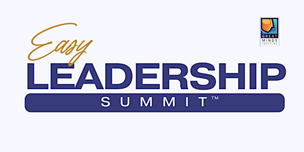 Easy Leadership Summit™