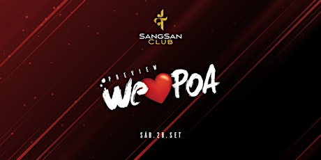 Imagem principal do evento Sangsan Club | Preview We Love Poa