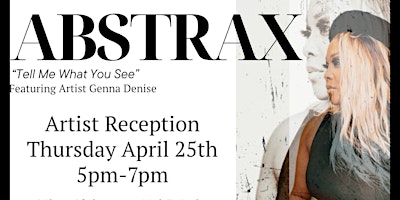Image principale de Abstrax Art Exhibit Reception