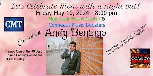 Imagem principal do evento Lets Celebrate Mom with a night out!  -  Comedian Andy Beningo