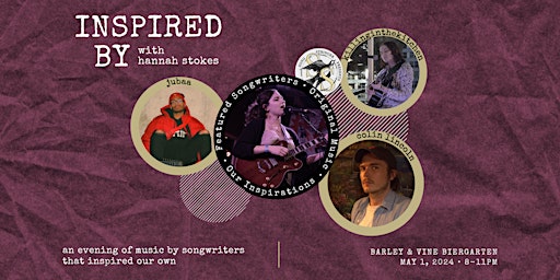 Primaire afbeelding van Inspired By w/ Hannah Stokes feat. Jubaa, killinginthekitchen, & more