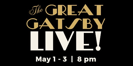 THE GREAT GATSBY LIVE (PLAY) - w/ J ELIJAH CHO as GATSBY