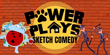 Imagen principal de Power Plays: A Saturday Night Sketch Comedy Showcase