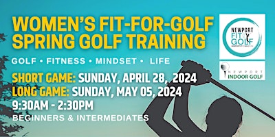 Newport Fit-for-Golf: Spring Sunday Ladies Golf Clinic primary image