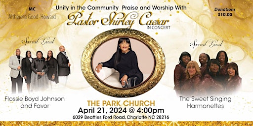Immagine principale di Unity in the Community - Praise and Worship with Pastor Shirley Caesar 