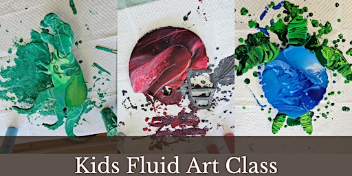 Immagine principale di Kids Night Out - Fluid Art Class 