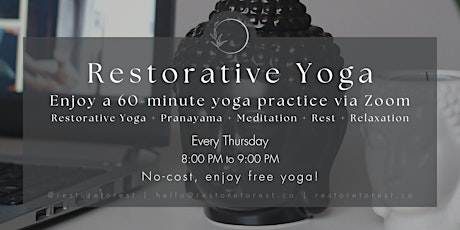 Free Restorative Yoga Class (via Zoom)