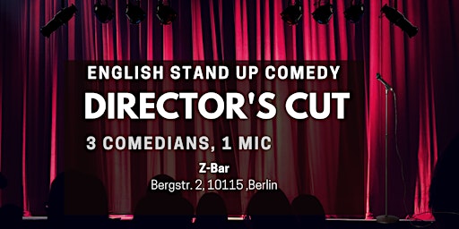 Imagem principal do evento English Stand Up Comedy in Mitte - Director's Cut XXIV (FREE SHOTs)