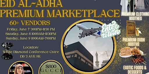 Primaire afbeelding van Eid Al~Adha Premium Marketplace