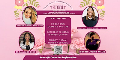 The Overcomers Conference presents:  “The Reset” primary image