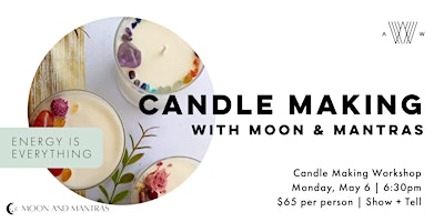 Primaire afbeelding van Candle Making with Moon & Mantras