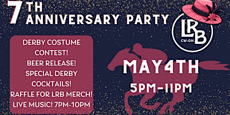 7th Anniversary & Derby Party!