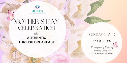 Imagem principal do evento MOTHER'S DAY CELEBRATION with AUTHENTIC TURKISH BREAKFAST