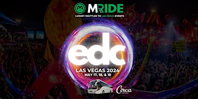 Imagem principal do evento EDC Shuttle Bus from CIRCA RESORT & CASINO - Las Vegas (DOWNTOWN)