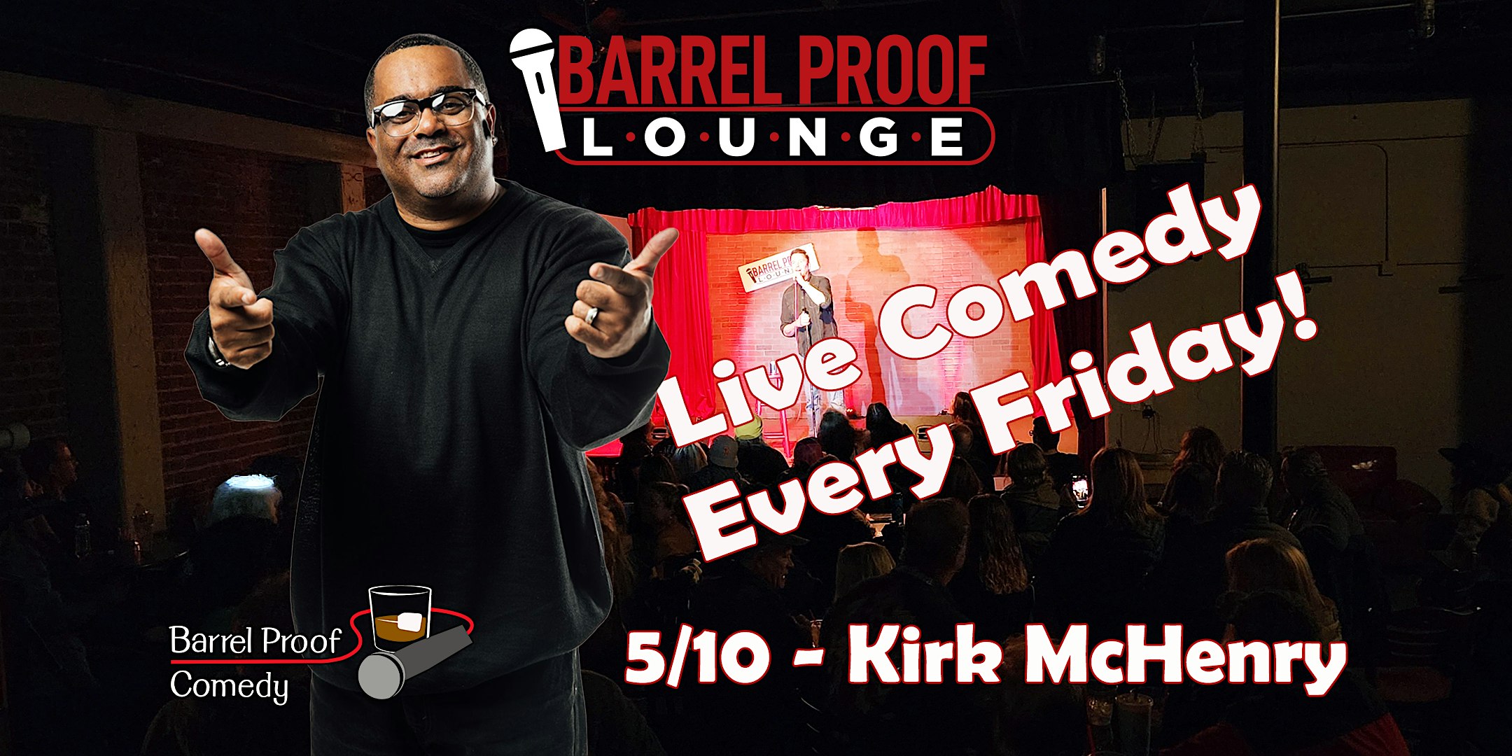 Friday Night Comedy!  – Kirk McHenry –  Downtown Santa Rosa