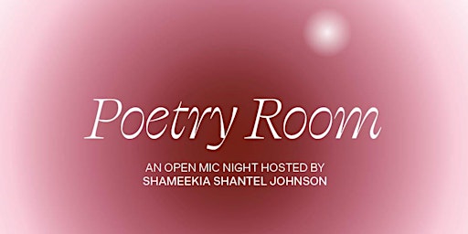 Poetry Room - An Open Mic Night primary image