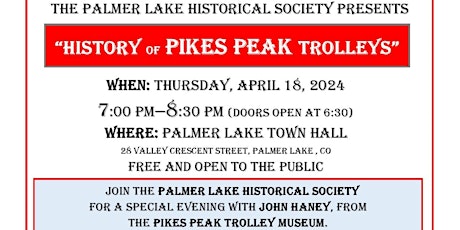 "History of Pikes Peak Trolleys"  by Palmer Lake Historical Society