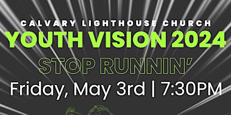 Calvary Lighthouse Church Youth Vision 2024