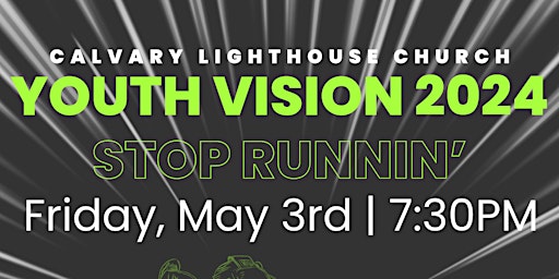 Imagem principal do evento Calvary Lighthouse Church Youth Vision 2024